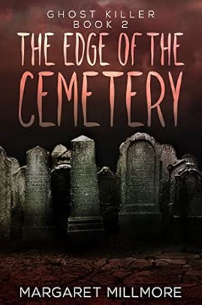 The Edge of the Cemetery by Margaret Millmore