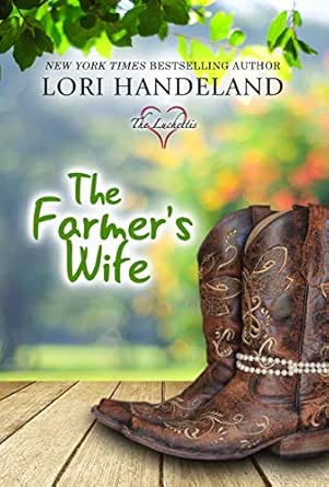 The Farmer’s Wife by Lori Handeland