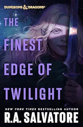 The Finest Edge of Twilight by R.A. Salvatore