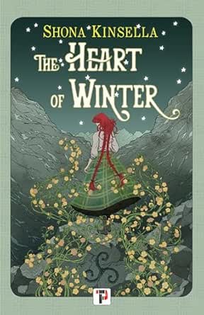 The Heart of Winter by Shona Kinsella