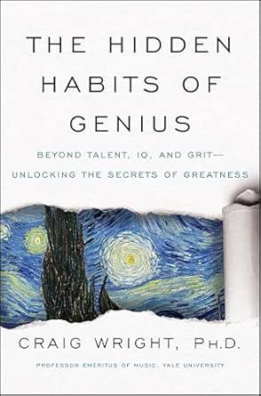 The Hidden Habits of Genius by Craig Wright