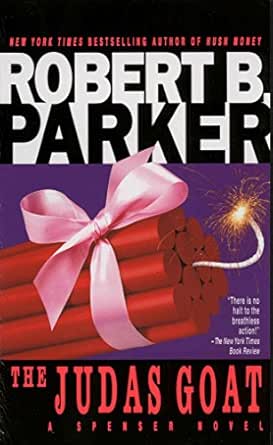 The Judas Goat by Robert B. Parker