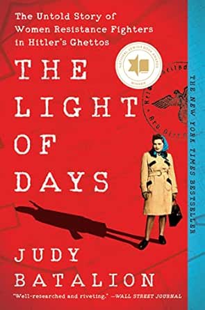 The Light of Days by Judy Batalion