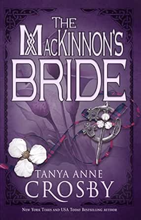 The MacKinnon’s Bride by Tanya Anne Crosby