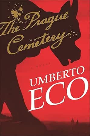 The Prague Cemetery by Umberto Eco
