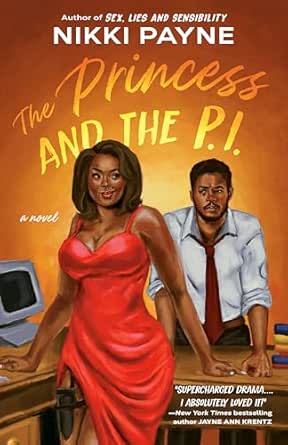 The Princess and the P.I. by Nikki Payne