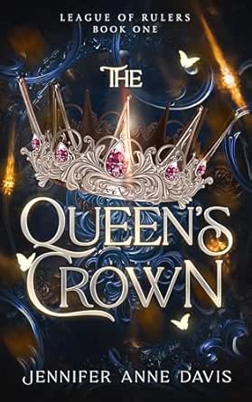 The Queen’s Crown by Jennifer Anne Davis
