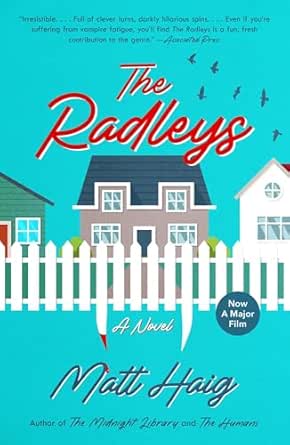 The Radleys by Matt Haig