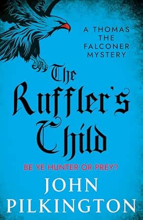 The Ruffler’s Child by John Pilkington
