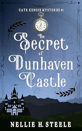 The Secret of Dunhaven Castle by Nellie H. Steele