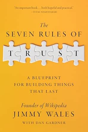 The Seven Rules of Trust by Dan Gardner