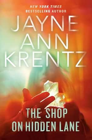 The Shop on Hidden Lane by Jayne Ann Krentz