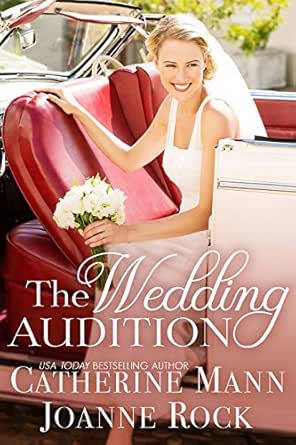The Wedding Audition by Joanne Rock