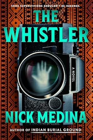 The Whistler by Nick Medina