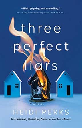 Three Perfect Liars by Heidi Perks