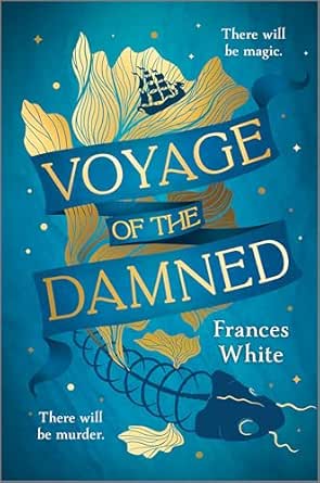 Voyage of the Damned by Frances White