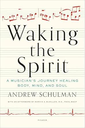 Waking the Spirit by Andrew Schulman