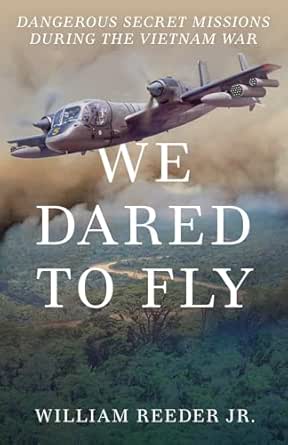 We Dared to Fly by William Reeder