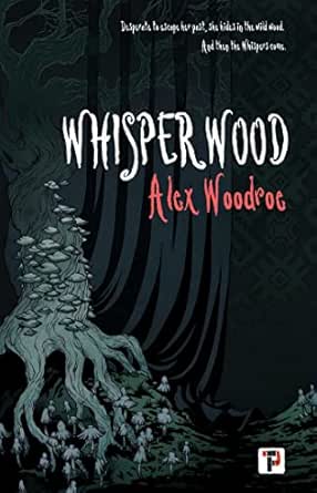 Whisperwood