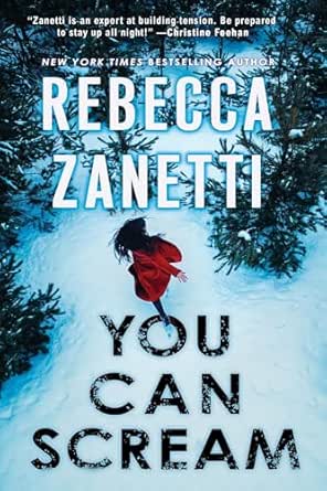 You Can Scream by Rebecca Zanetti