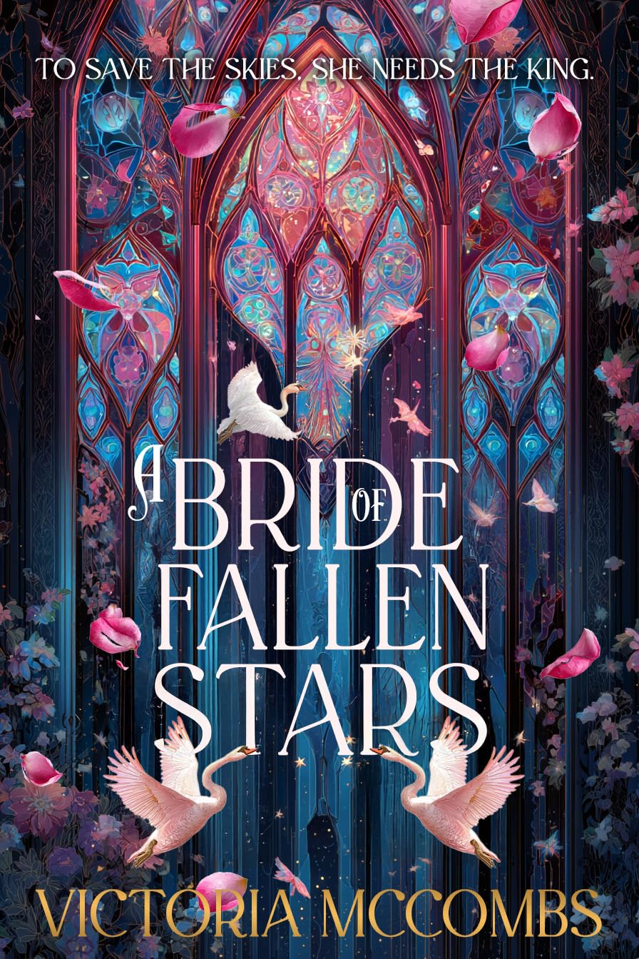 A Bride of Fallen Stars by Victoria McCombs