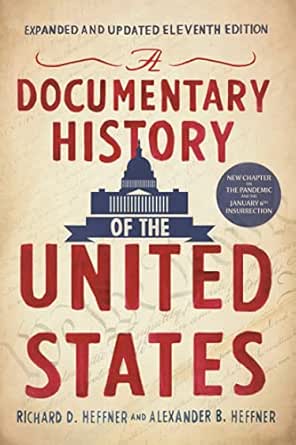 A Documentary History of the United States (11th Edition) by Richard D. Heffner