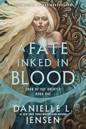 A Fate Inked in Blood by Danielle L. Jensen