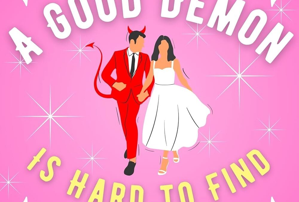 A Good Demon Is Hard to Find