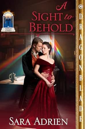 A Sight to Behold by Sara Adrien