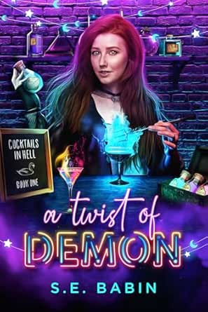 A Twist of Demon by S.E. Babin