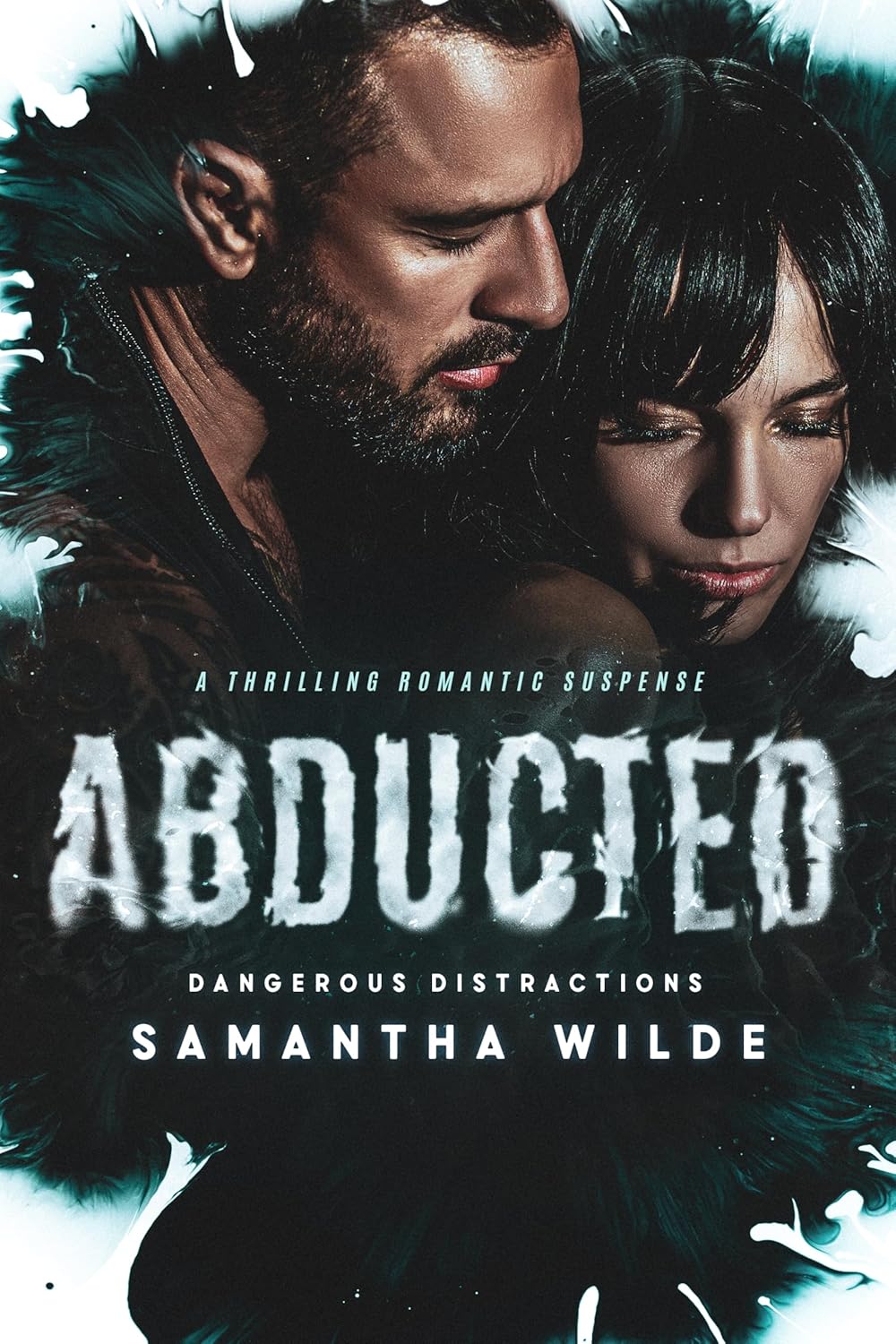 Abducted by Samantha Wilde