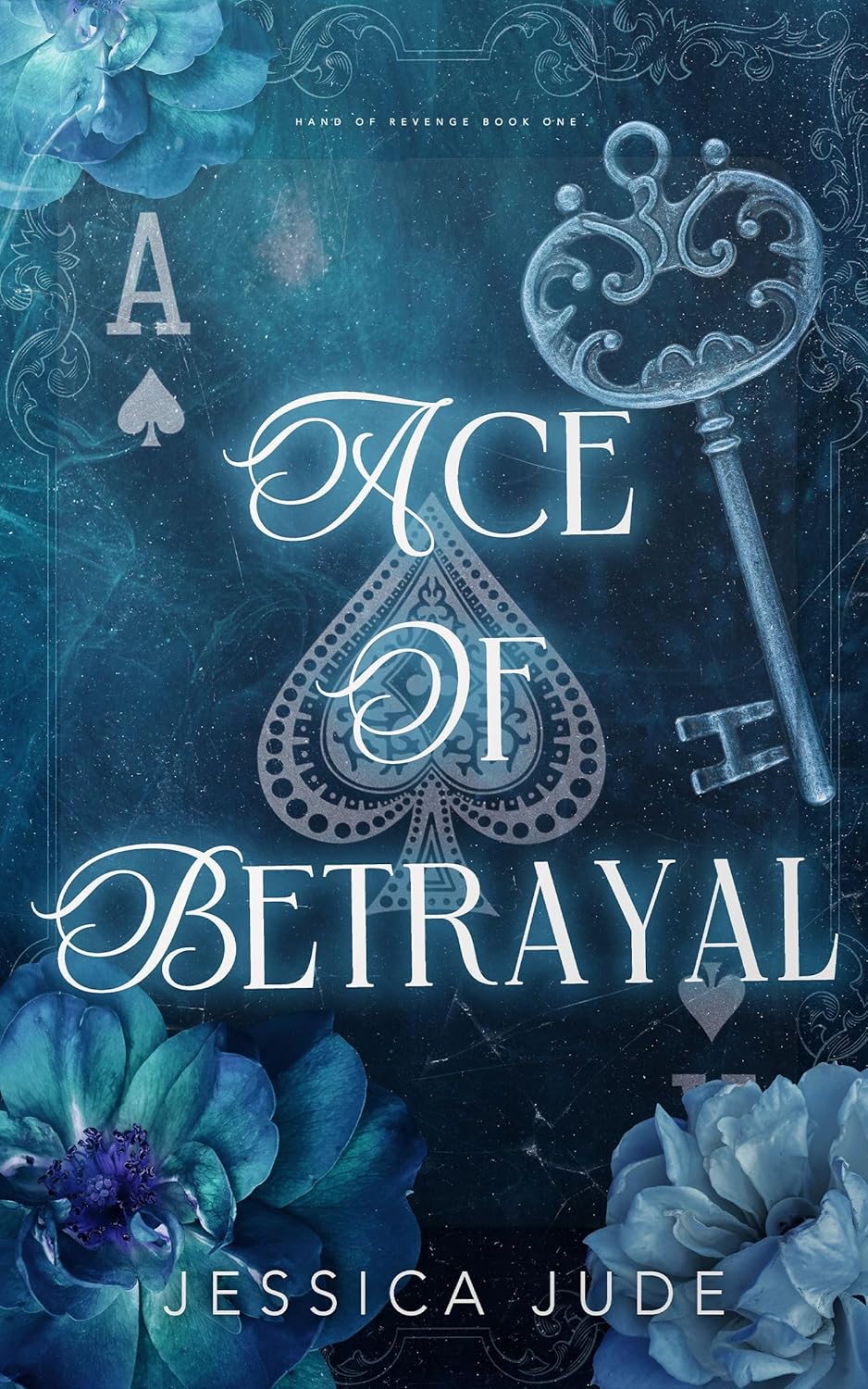 Ace of Betrayal by Jessica Jude
