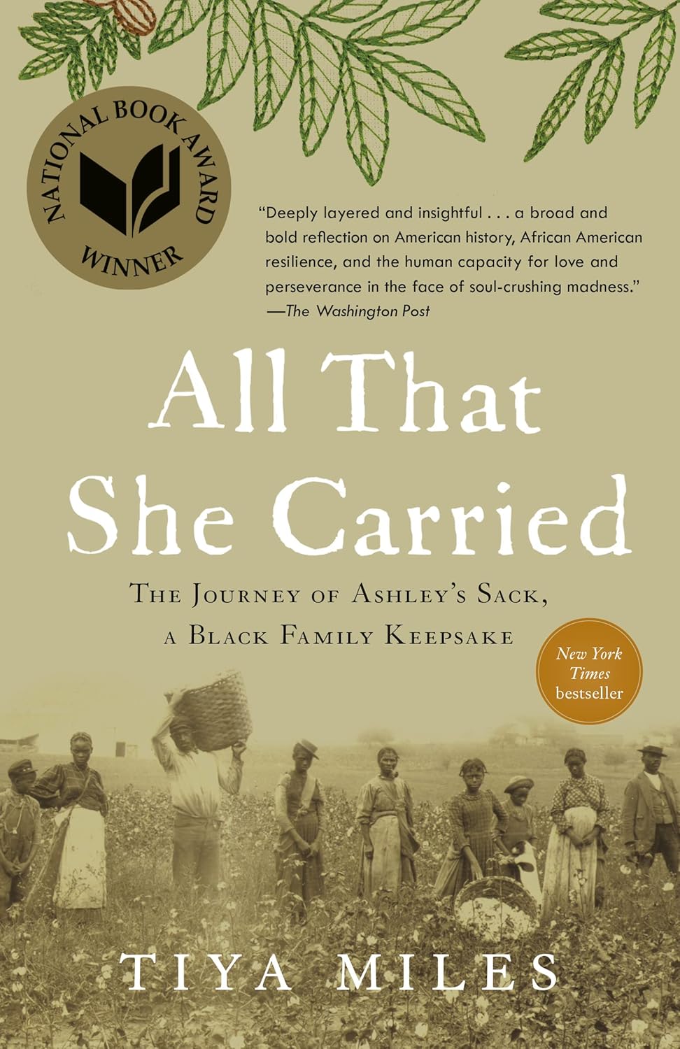 All That She Carried by Tiya Miles