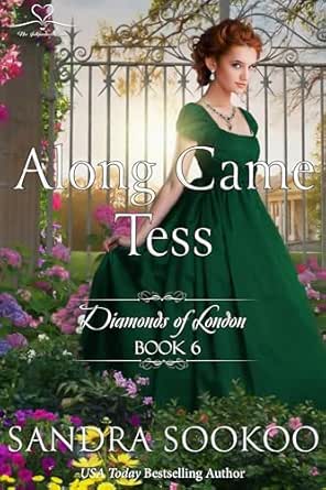 Along Came Tess by Sandra Sookoo