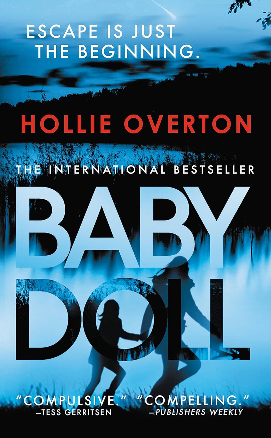 Baby Doll by Hollie Overton