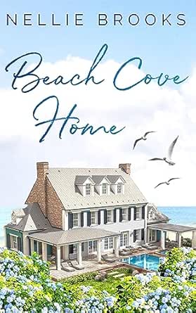 Beach Cove Home by Nellie Brooks
