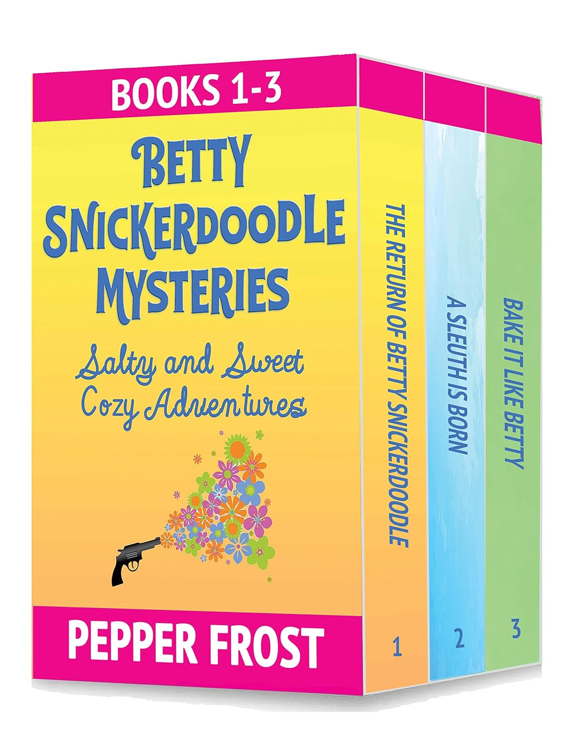 Betty Snickerdoodle Mysteries (Books 1–3) by Pepper Frost