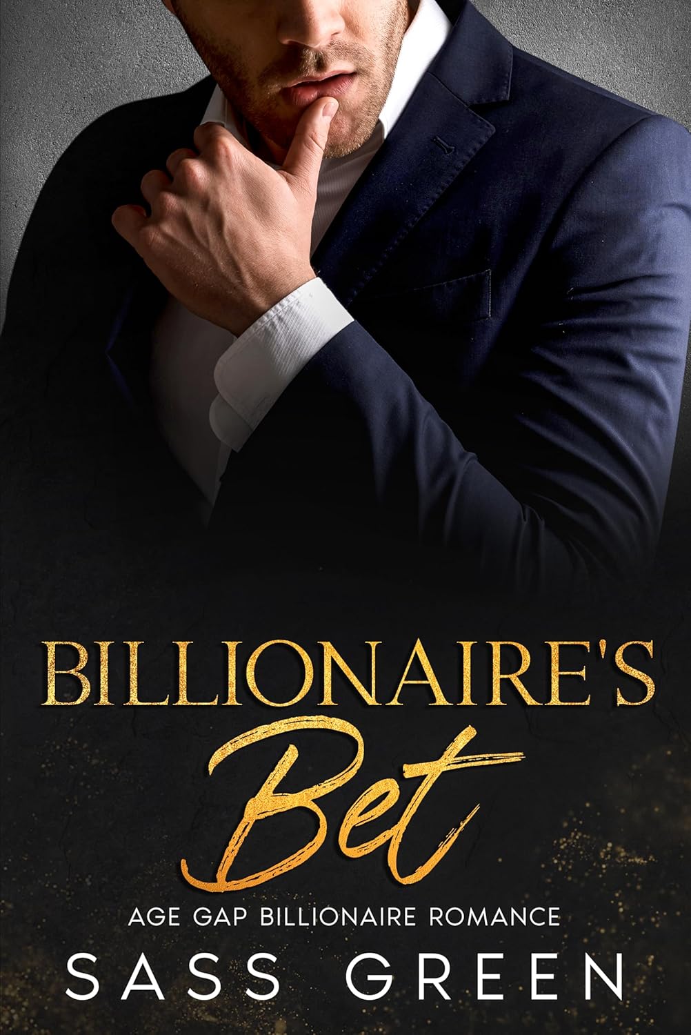 Billionaire’s Bet by Sass Green