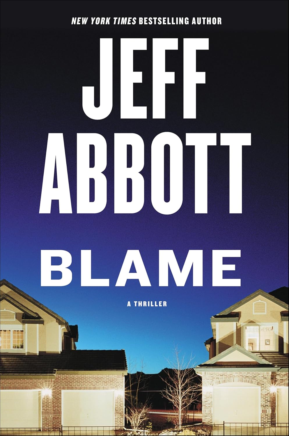 Blame by Jeff Abbott