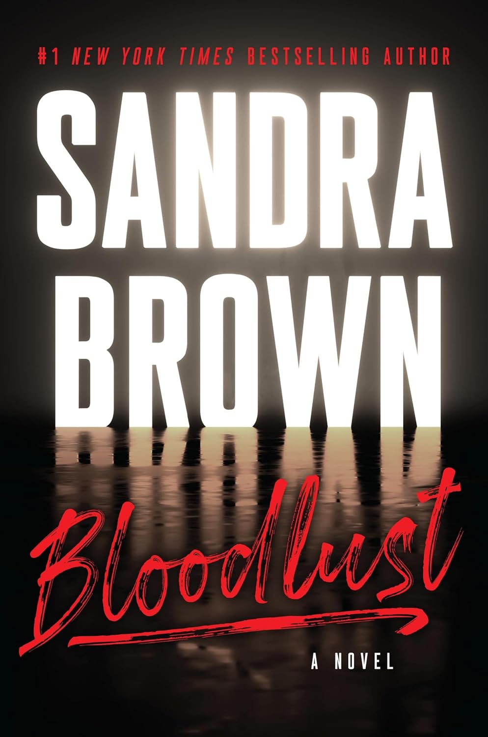 Bloodlust by Sandra Brown