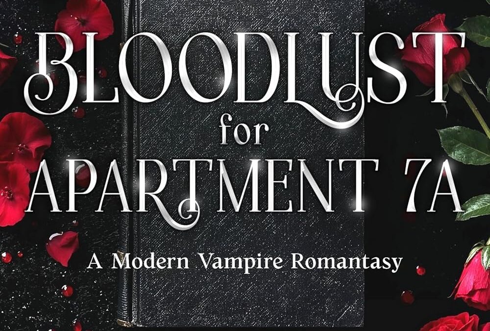 Bloodlust for Apartment 7A