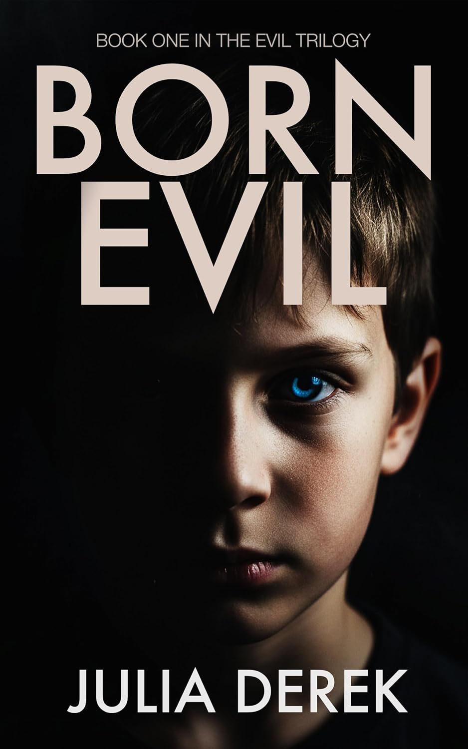 Born Evil by Julia Derek