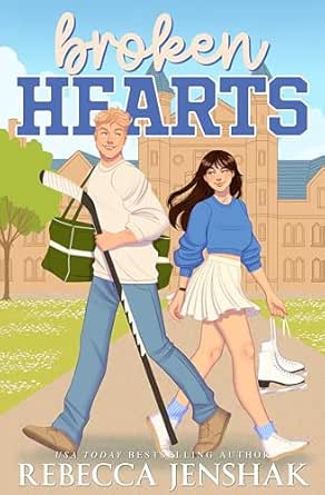 Broken Hearts by Rebecca Jenshak