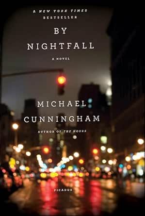 By Nightfall by Michael Cunningham