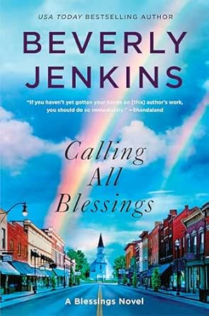 Calling All Blessings by Beverly Jenkins