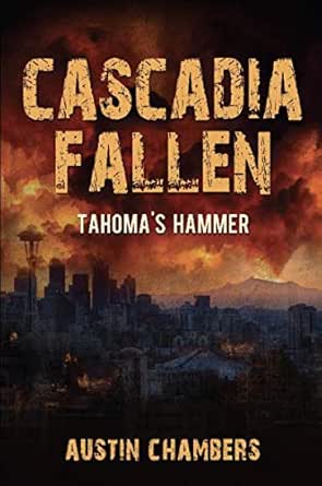 Cascadia Fallen by Austin Chambers