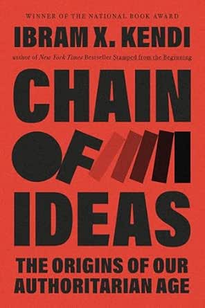 Chain of Ideas by Ibram X. Kendi