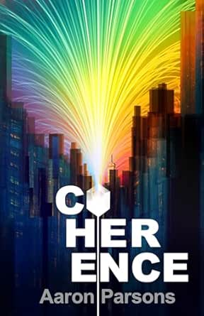 Coherence by Aaron Parsons