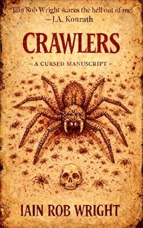 Crawlers by Iain Rob Wright