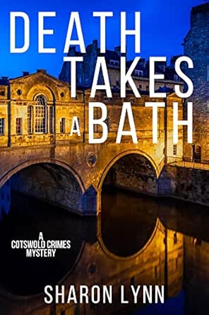 Death Takes a Bath by Sharon Lynn